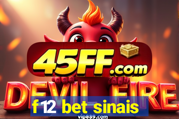 f12 bet sinais
